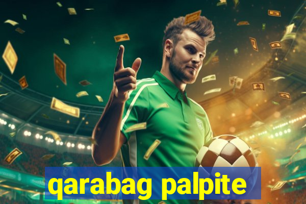 qarabag palpite